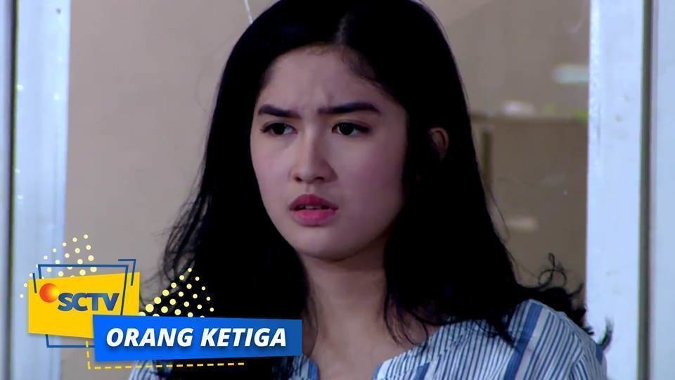 Live Streaming Sctv Sinetron Orang Ketiga Episode Kamis 7 Februari