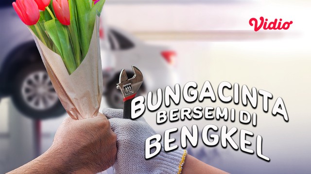Streaming Bunga  Cinta  Bersemi  Di  Bengkel  Sub Indo Vidio com