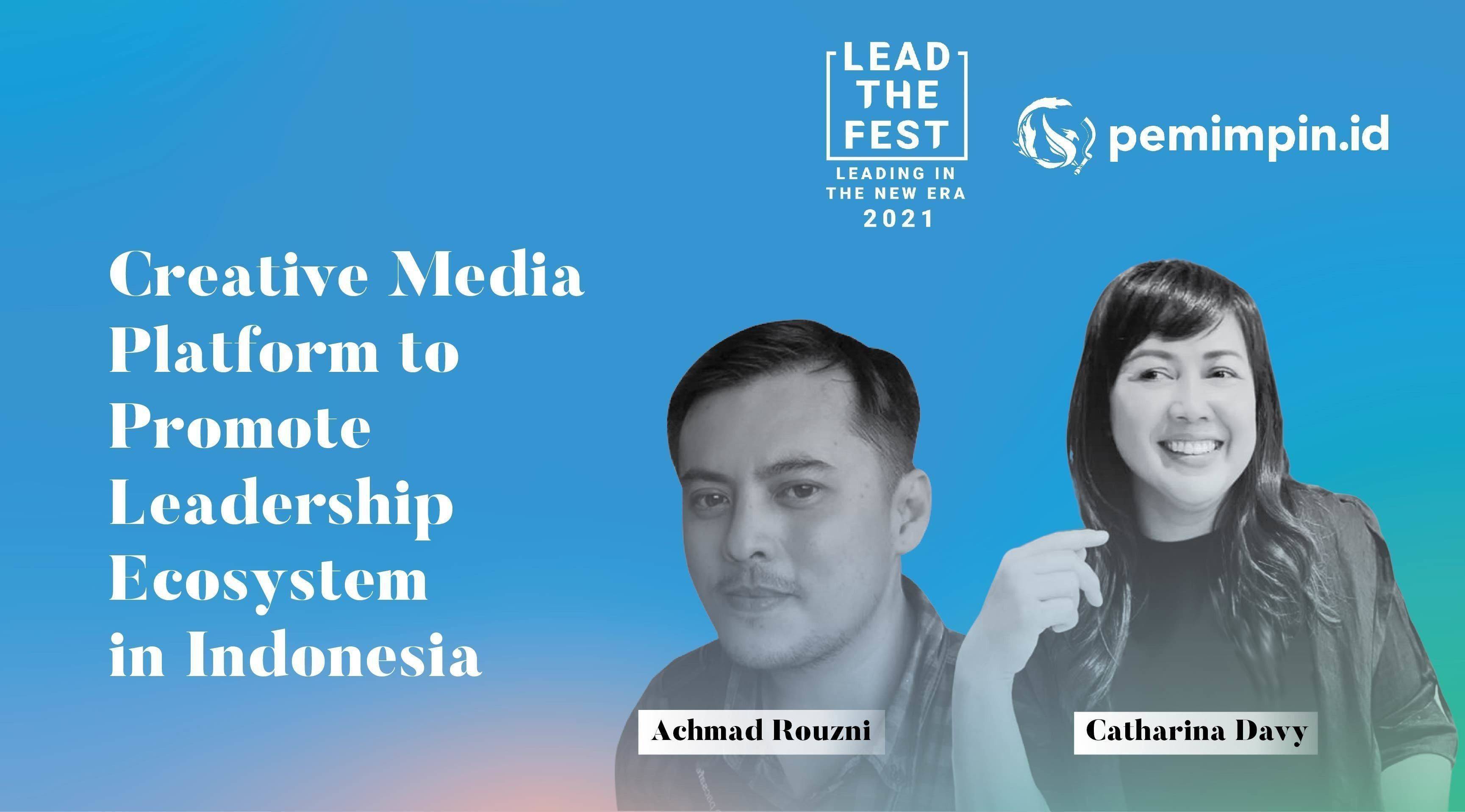 Webinar Series 14 News Media Platform Creative Media Platform To Promote Leadership Ecosystem In Indonesia Vidio