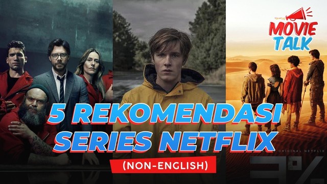 Rekomendasi Serial Netflix Bagus dari India, Korea, hingga Spanyol