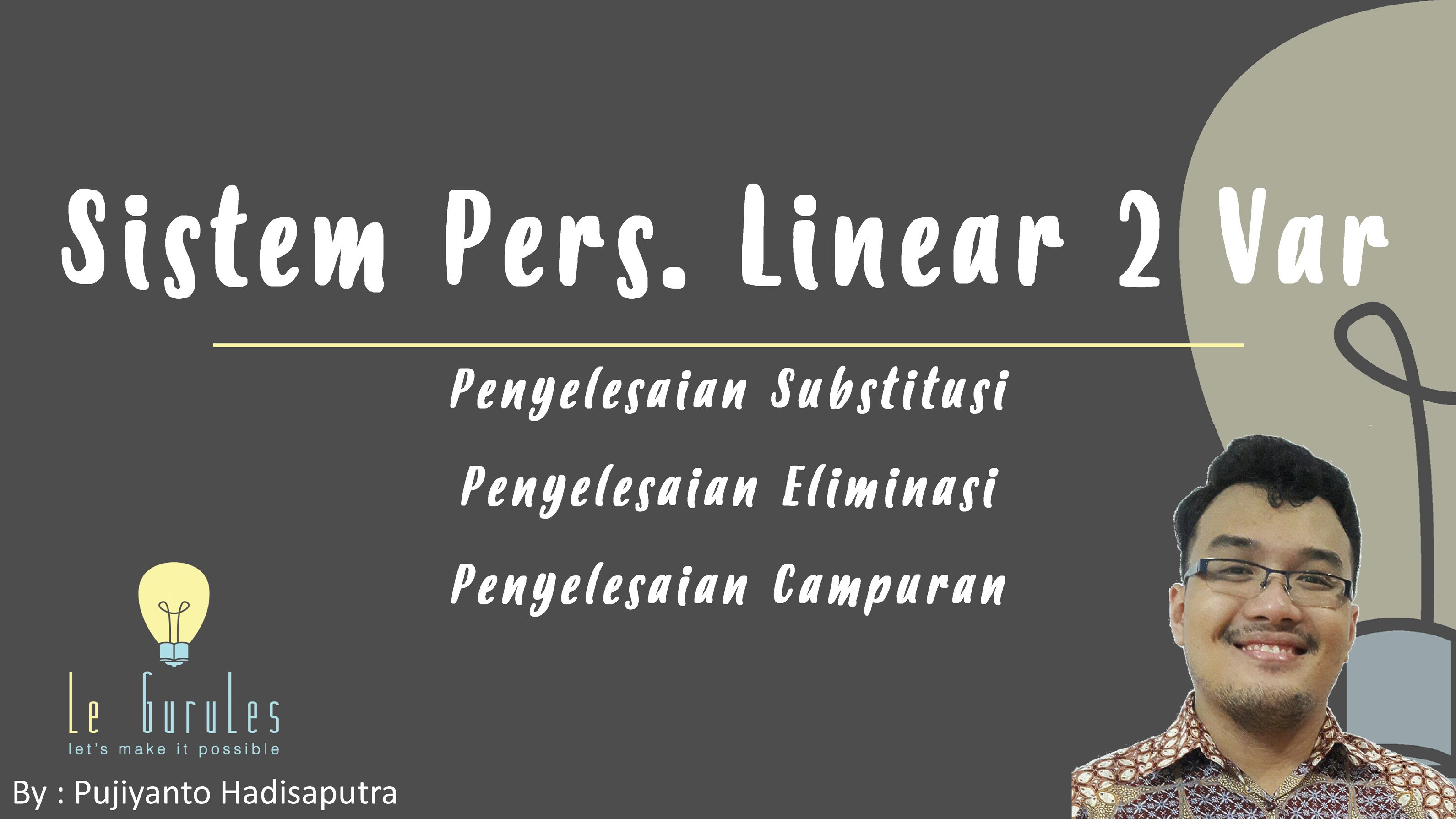 Streaming Matematika Kelas 8 Spldv 2 Metode Substitusi Metode Eliminasi Eliminasi Aljabar Vidio