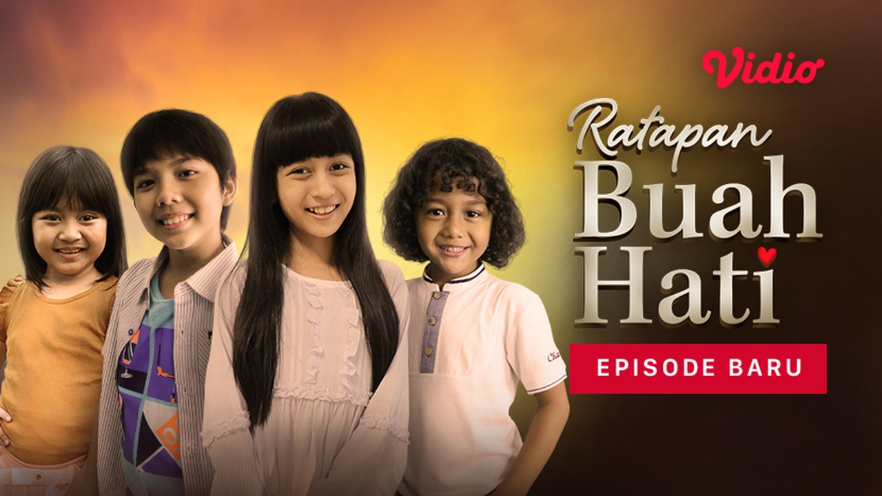 Nonton Serial Ratapan Buah Hati Indosiar Full Episode Vidio