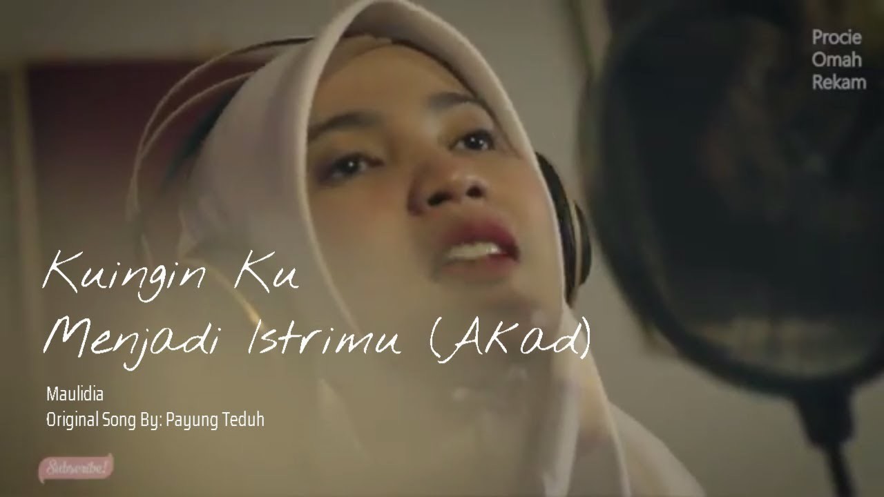 Streaming Akad Payung Teduh Cover By Maulidia Procie Omah Rekam Vidio Com Kemudian, penghujung 2017, kekecewaan penggemar. akad payung teduh cover by maulidia procie omah rekam