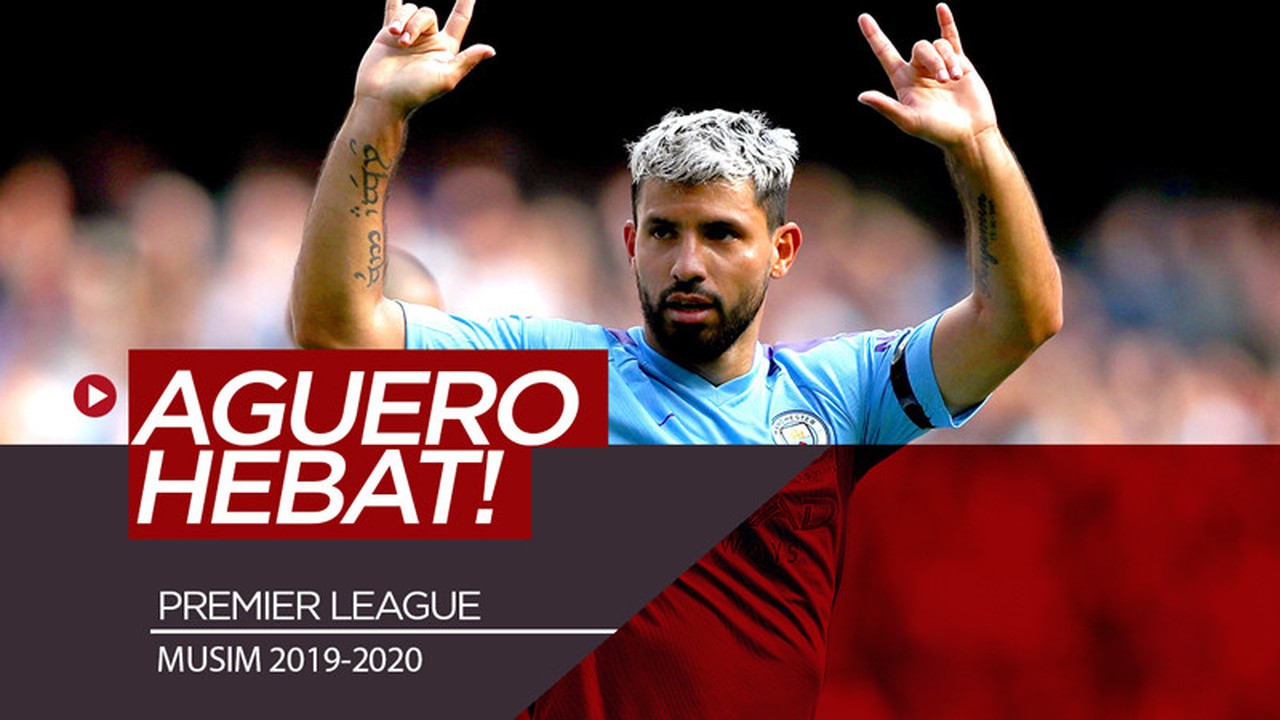 Streaming Kehebatan Sergio Aguero di Premier League Musim ...
