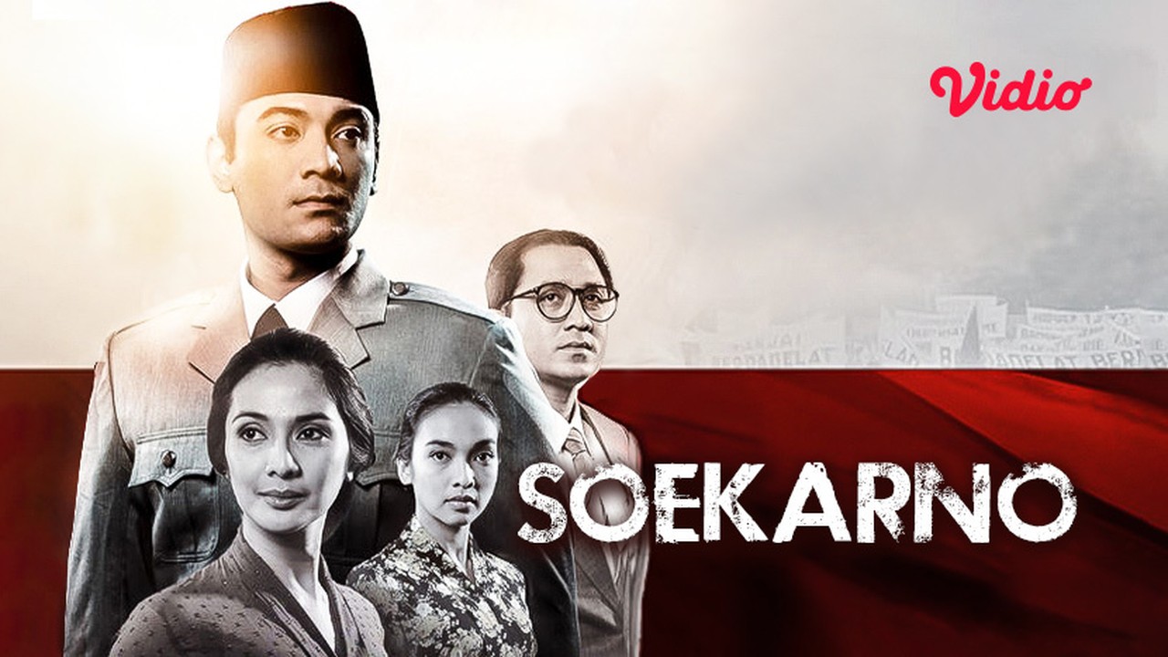 Streaming Soekarno (2013) - Vidio.com