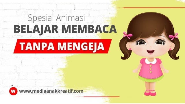 Streaming CARA CEPAT BELAJAR MEMBACA TANPA MENGEJA ...