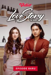 Nonton Love Story: The Series | Sinetron SCTV | Vidio