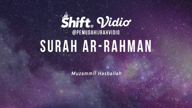 Download 63+ Contoh Surat Surat Ar Rahman Paling Merdu Di Dunia Terbaru Gratis