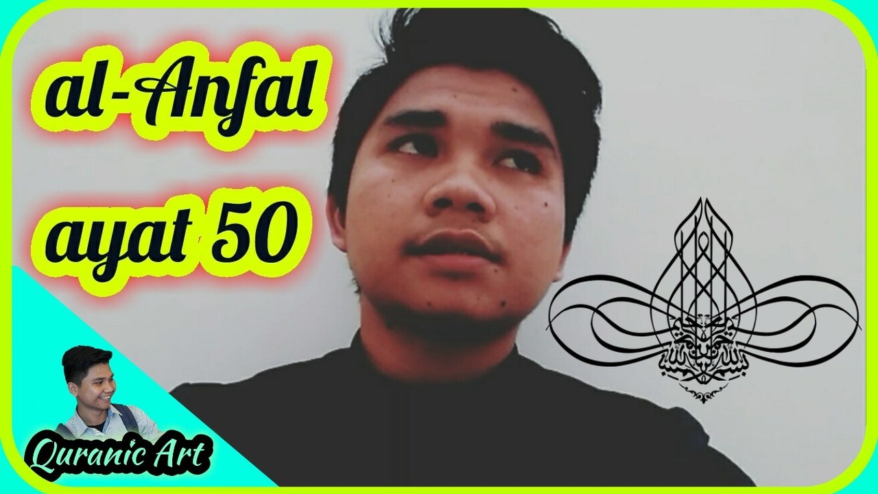 Streaming Murotal Quran Surat al Anfal ayat 50 Pengajian 