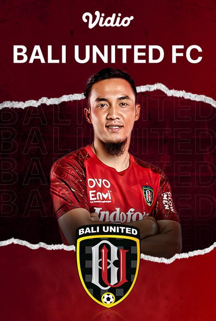 Live Streaming Bali United Hari Ini | Vidio