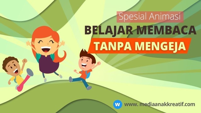 Streaming Belajar Membaca Tanpa Mengeja Dengan Gambar Mengenal