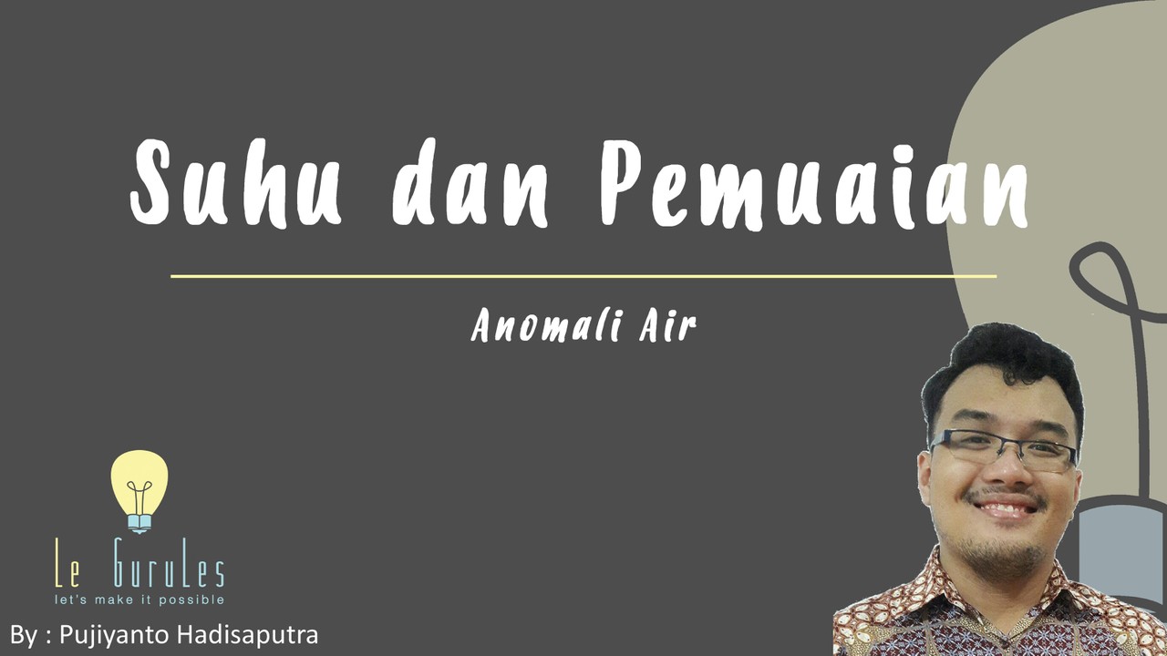 Streaming Fisika Kelas 7 Suhu Dan Pemuaian 7 Anomali Air Dan Manfaat Anomali Air Vidio