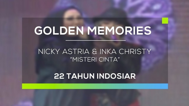 Streaming Nicky Astria Dan Inka Christy Misteri Cinta Gomes 22 Tahun Indosiar Vidio Com