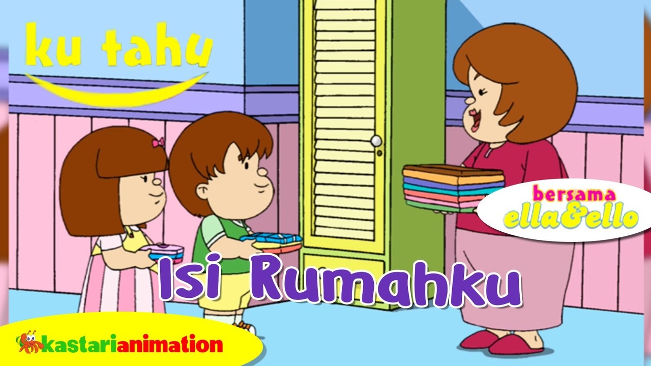 Streaming Kutahu Isi Rumahku Meja Kursi Dan Lemari Ella Dan Ello Kastari Animation Vidio Com