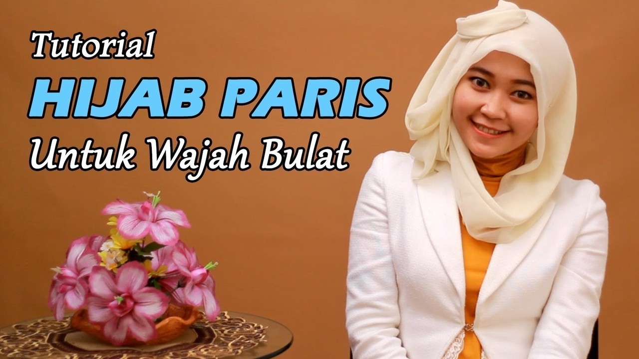 Streaming Tutorial Hijab - Cara Memakai Jilbab Paris Segi ...