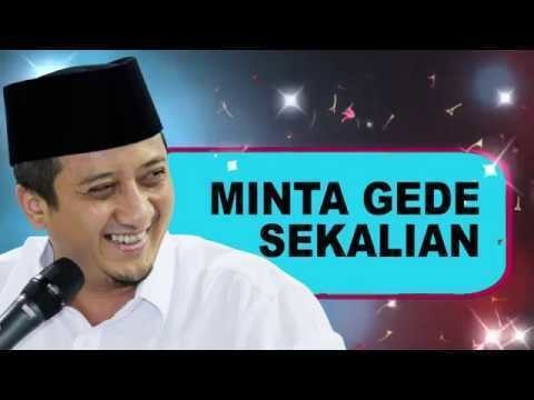 Streaming Minta Gede Sekalian Ustadz Yusuf Mansur Vidio
