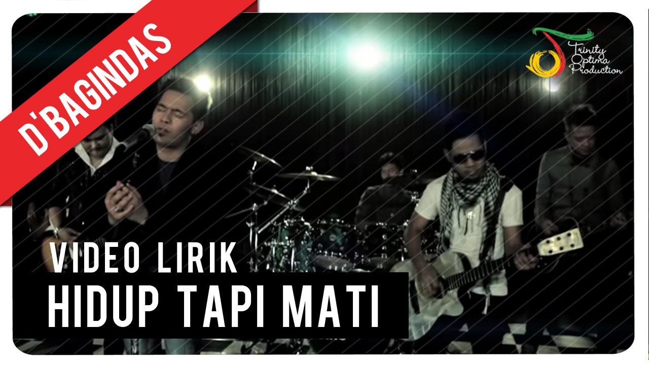 Mp3 D Bagindas Hidup Tapi Mati