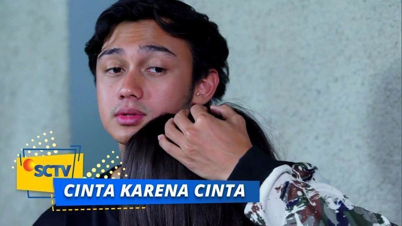 Nonton Sinetron Cinta Karena Cinta Episode 19 dan 20 ...