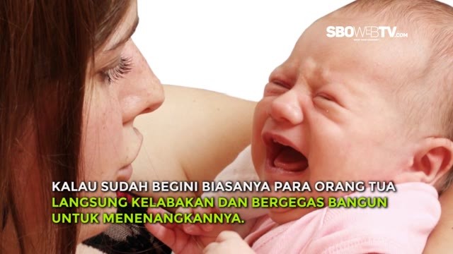 Fakta Bayi Menangis Histeris Tengah Malam Sbowebtv Vidio