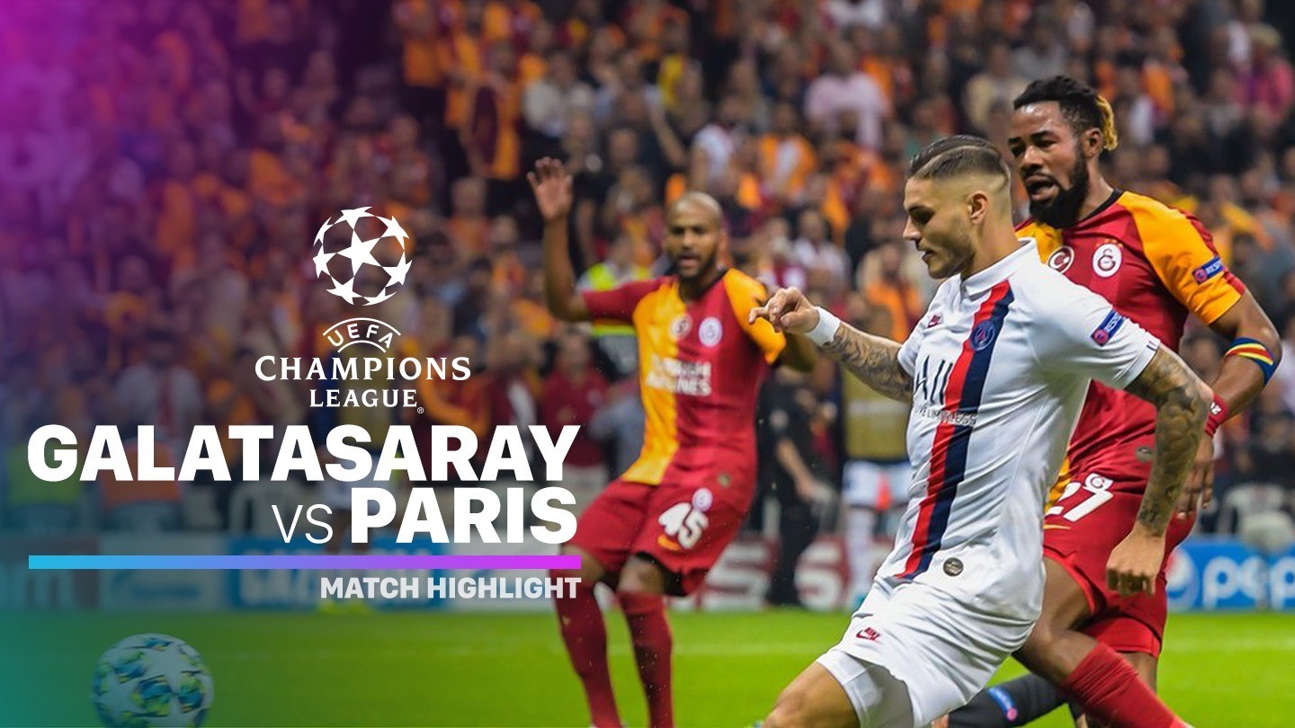 Streaming Full Highlights Uefa Champions League Full Highlight Galatasaray Vs Paris Saint Germain I Uefa Champions League 2019 2020 Vidio Com