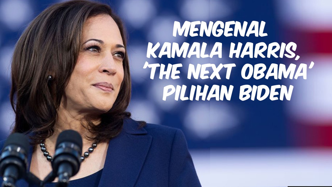 Streaming Mengenal Kamala Harris The Next Obama Pilihan Biden Vidio Com