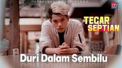 Tegar Septian | Duri Dalam Sembilu | Official Music Video