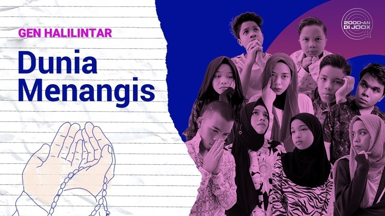 Streaming Gen Halilintar - Dunia Menangis - Official Lyric ...