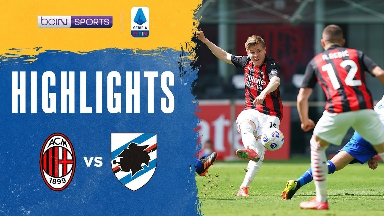 Streaming Match Highlights Ac Milan 1 Vs 1 Sampdoria Serie A 2021 Vidio