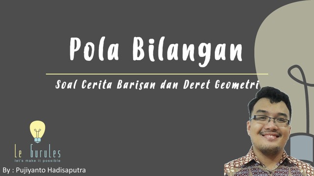Streaming Matematika Kelas 8 Pola Bilangan 6 Soal Cerita Barisan Geometri Dan Deret Vidio Com