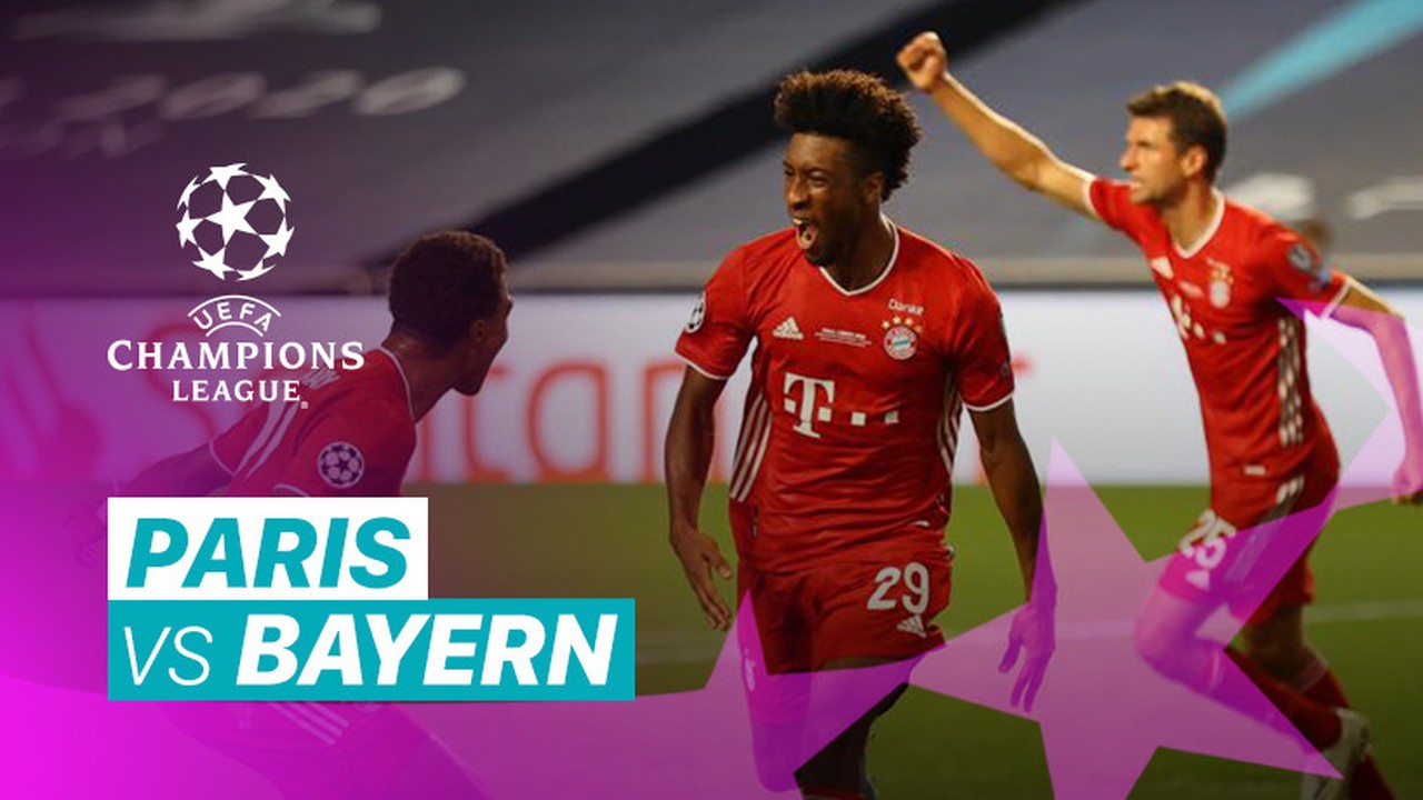 Streaming Mini Match Paris Saint Germain Vs Bayern Munchen I Uefa Champions League 2019 2020 Vidio