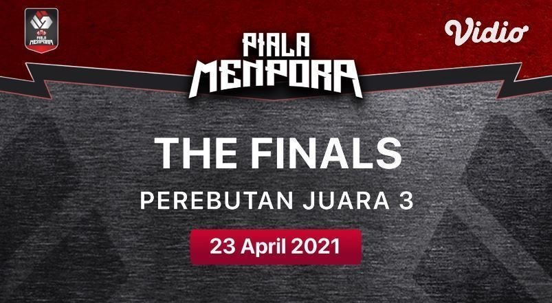 Streaming Saksikan 24 April 2021 Perebutan Juara 3 Piala Menpora 2021 Vidio