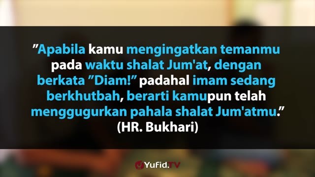 Streaming Panduan Ibadah Larangan Ketika Khatib Berkhutbah Vidio