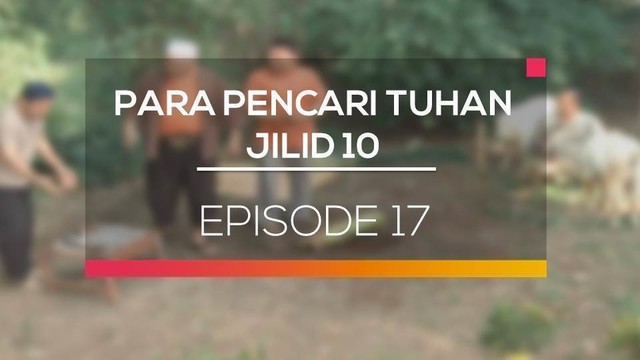 Nonton Sinetron Para Pencari Tuhan Jilid Terbaik Episode 13