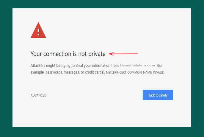 Cara Mengatasi Your Connection Is Not Private Vidio Com