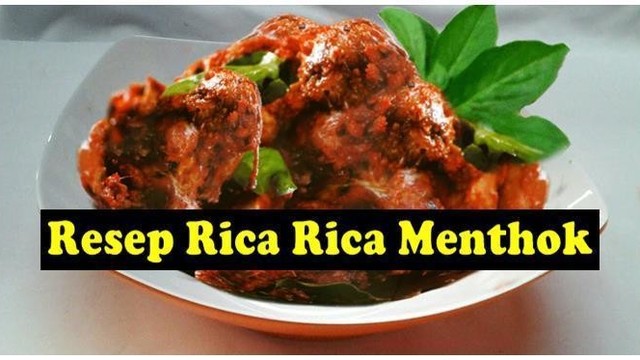 Resep Rica Rica Menthok Enak Dan Mantap Vidio Com