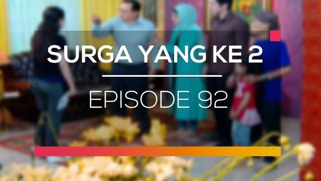 Nonton Sinetron Surga Yang Ke 2 Episode 92 Vidio Com