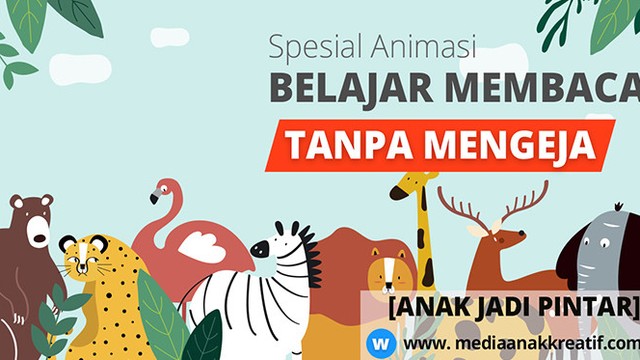 [Anak Pintar] Belajar Membaca Tanpa Mengeja Dengan Gambar