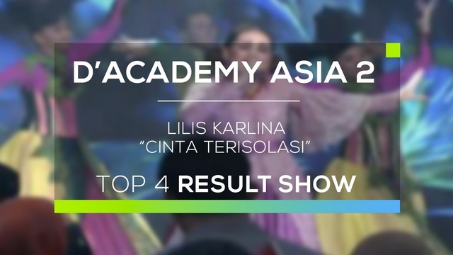 Streaming Lilis Karlina Cinta Terisolasi D Academy Asia 2 Top 4 Result Show Vidio Com