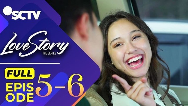 Streaming Love Story The Series Love Story The Series Episode 5 Dan 6 Part 1 2 Vidio