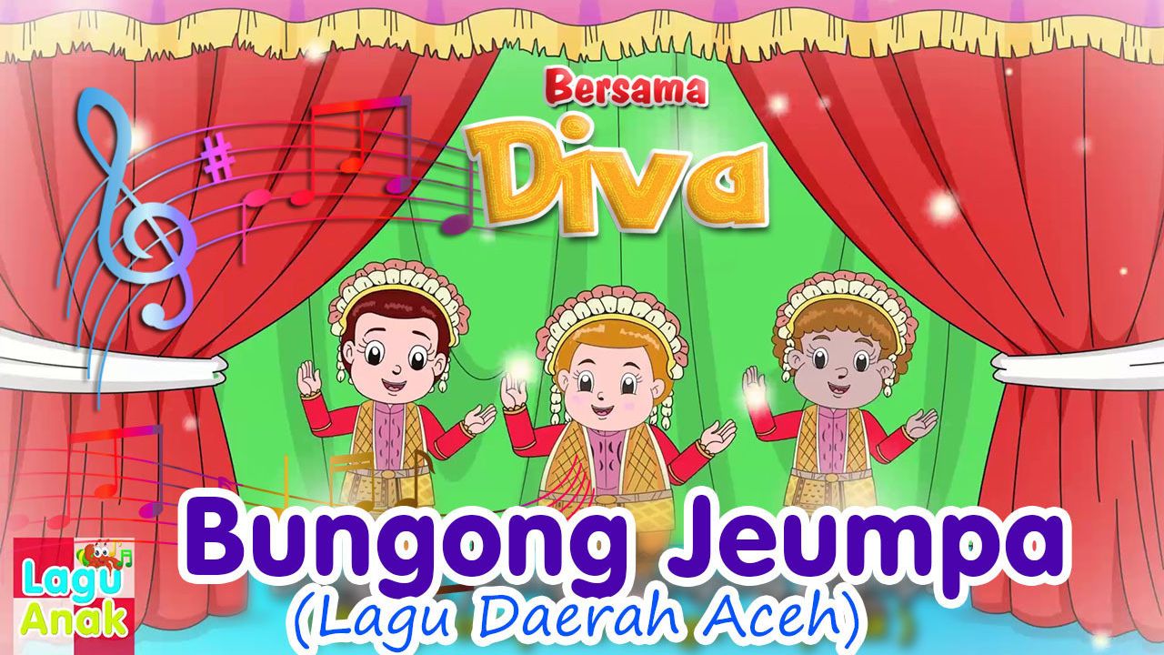 Streaming Bungong Jeumpa | Lagu Daerah Aceh | Lagu Anak Indonesia