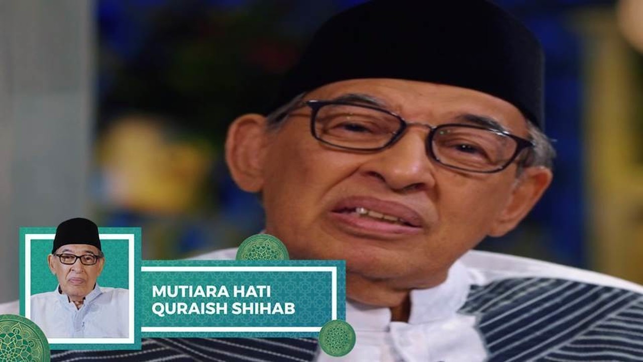 Streaming Mutiara Hati Mutiara Hati Quraish Shihab Annur Vidio
