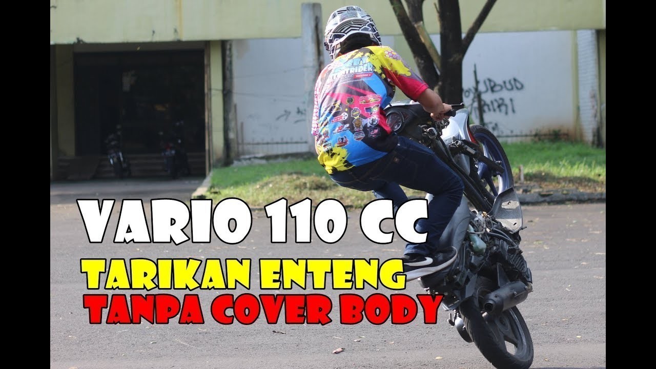 Streaming Wheelie Vario Lama 110 Cc Orian Lebih Ringan Tanpa Cover