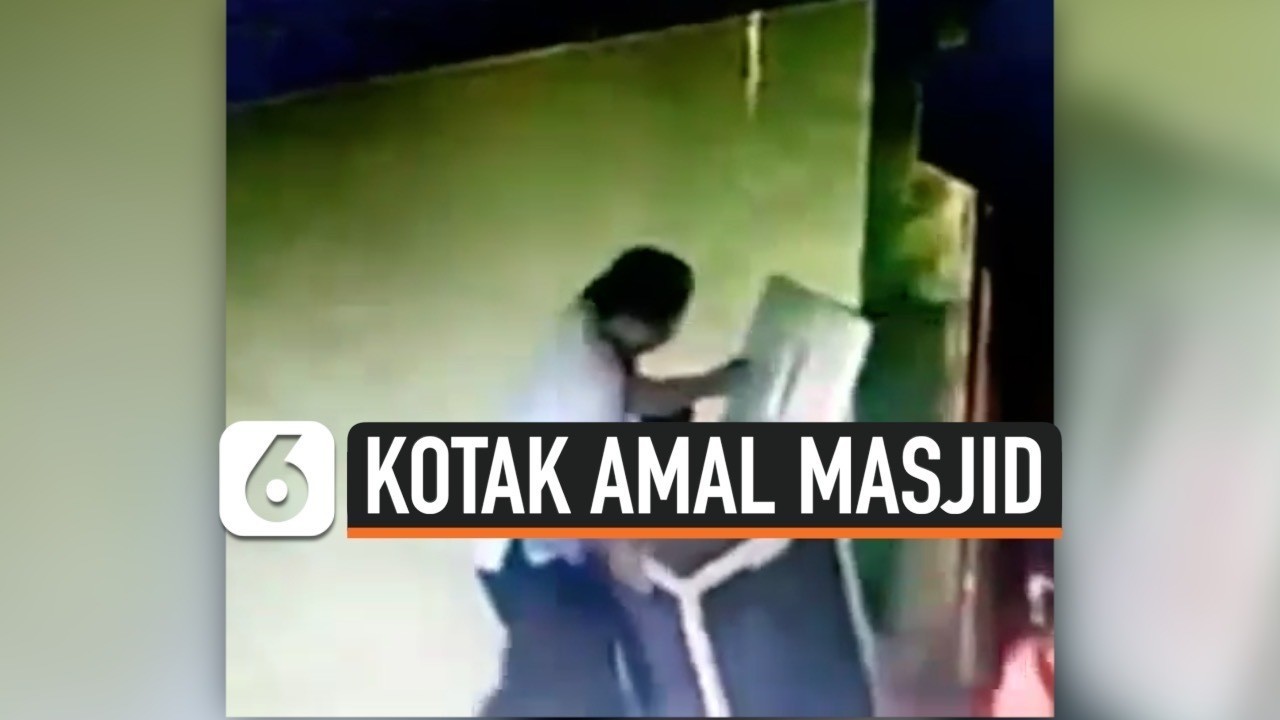 Streaming Detik Detik Aksi Maling Kotak Amal Masjid 