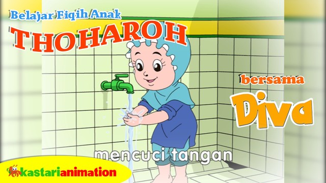 Streaming Mengenal Thoharoh Atau Bersuci Belajar Fiqih Anak Bersama Diva Kastari Animation Vidio Com