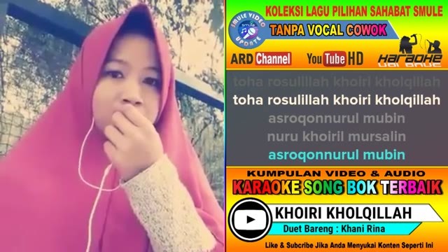 Khoiri Kholqillah Karaoke Tanpa Vocal Cowok Duet Bareng Khani Rina