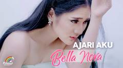 Bella Nova - Ajari Aku (Official Music Video)