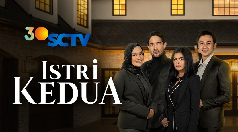 Live Streaming Istri Kedua - Vidio.com