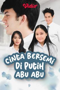 Streaming Cinta Bersemi di Putih Abu Abu  Vidio