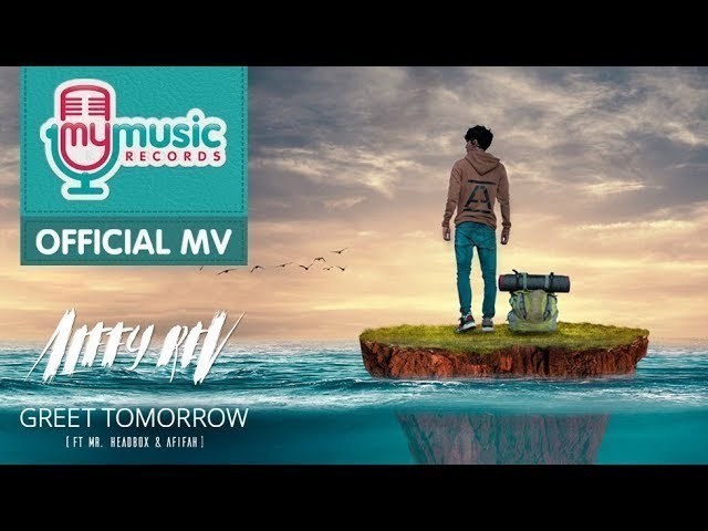 Streaming Alffy Rev Greet Tomorrow Feat Mr Headbox Afifah Official Music Video Vidio Com