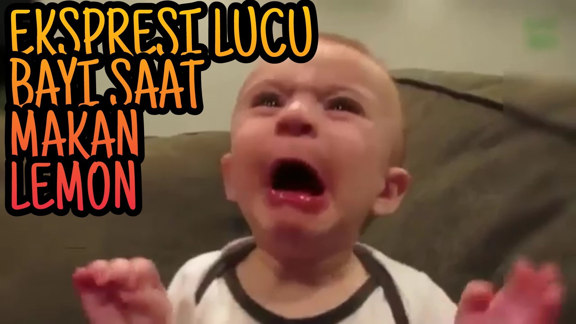 Streaming Lucu Banget Ekspresi Bayi Makan Lemon Vidiocom